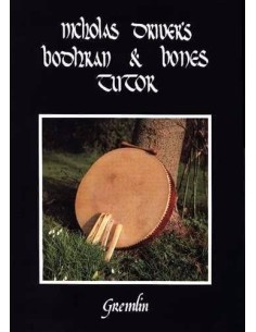 Bodhran & bones tutor. Driver