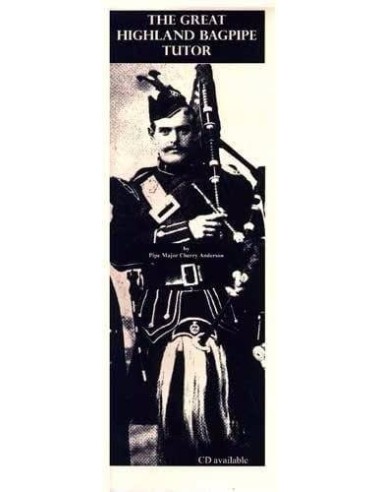 Bagpipe. The great Highland bagpipe tutor. Anderson