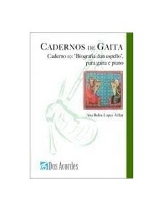 Caderno gaita 10: Biografía dun espello