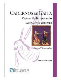 Caderno gaita 19: "Temperando"- Intermedio. Volume I