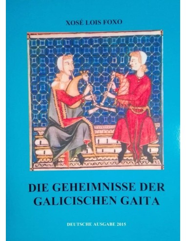 Os segredos gaita (alemán)- Die geheimnisse der Galicischen gaita