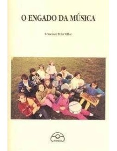 O engado da musica. F. Peña Villar