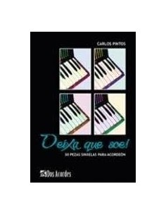 Deixa que soe, 30 Pezas sinxelas para acordeón