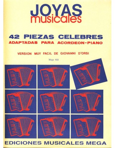 Joyas Musicales. 42 piezas celebres para acordeon