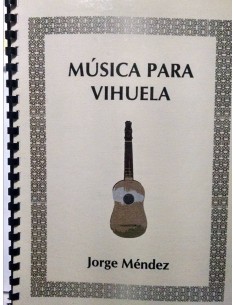 Vihuela. Musica para...