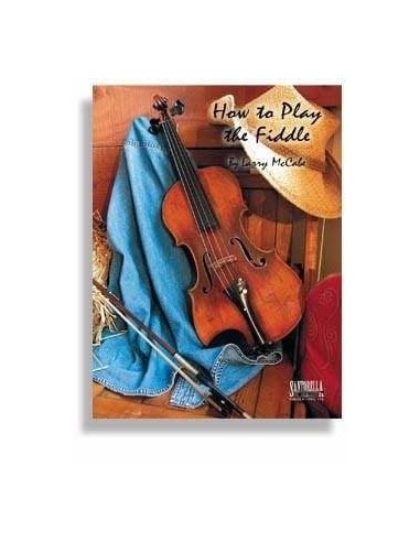Violin- How to play fiddle. Larry Mccabe