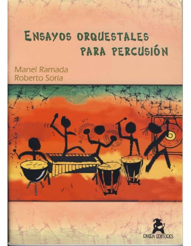 Ensayos Orquestales Percusion- Ramada y Soria.