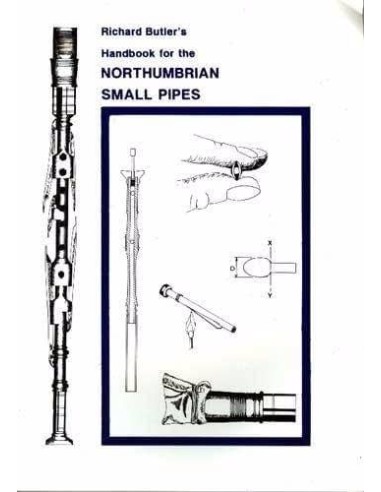 Northumbrian smallpipes. Handbook for. R. Butler