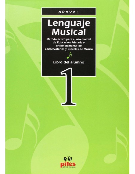 Lenguaje Musical. Alumno. 1 Araval