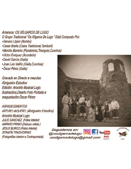 Os Xílgaros de Lugo. A volta da festa (10 anos)