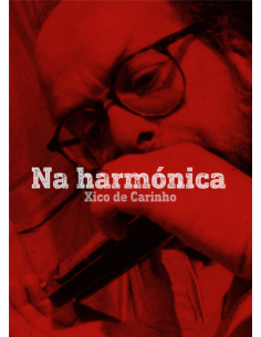 Na harmonica. Xico de Carinho