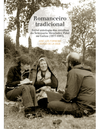 Romanceiro tradicional. J.L. Forneiro, S. de la Ossa
