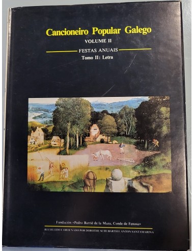 Cancioneiro popular galego II. 2 tomos: Festas...