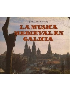 LA MUSICA MEDIEVAL EN GALICIA