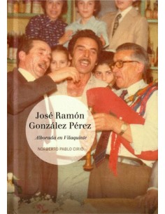 JOSÉ RAMÓN GONZÁLEZ PÉREZ: ALBORADA EN VILAQUINTE