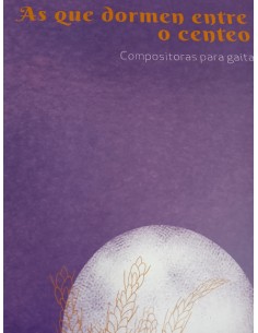 As que dormen entre o centeo