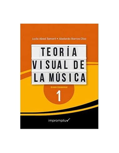 Teoría visual de la música 1. Abad Tamarit