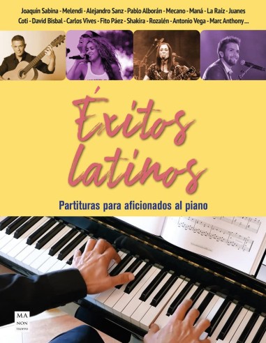 Éxitos latinos: Partituras para aficionados.